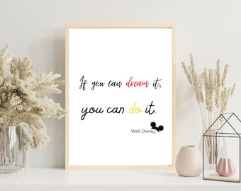 If You Can Dream It, You Can Do It – Walt Disney Quote Printable Wall Art