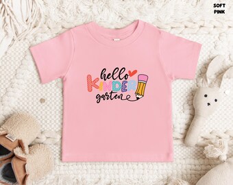 Hello Kindergarten Shirt: Back To School Student Shirt