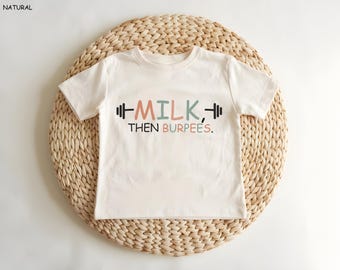 Milk Then Burpees Baby Bodysuit: Funny Workout Infant Gift