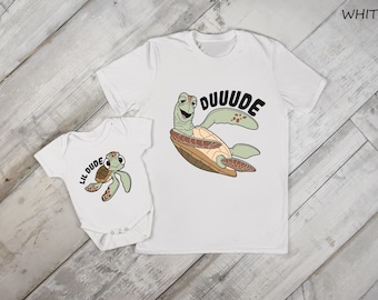 Dude And Lil Dude,  Squirt Shirt, Crush Shirt,Father And Son Disney Shirt, Father Son T-Shirts, Disney Dad Shirt, Disney World Dad Tee
