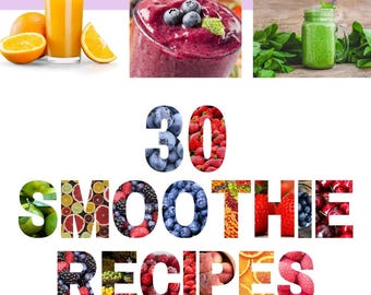 30 Healthy Smoothie Recipes eBook | Weight Loss, Detox (Digital Download)
