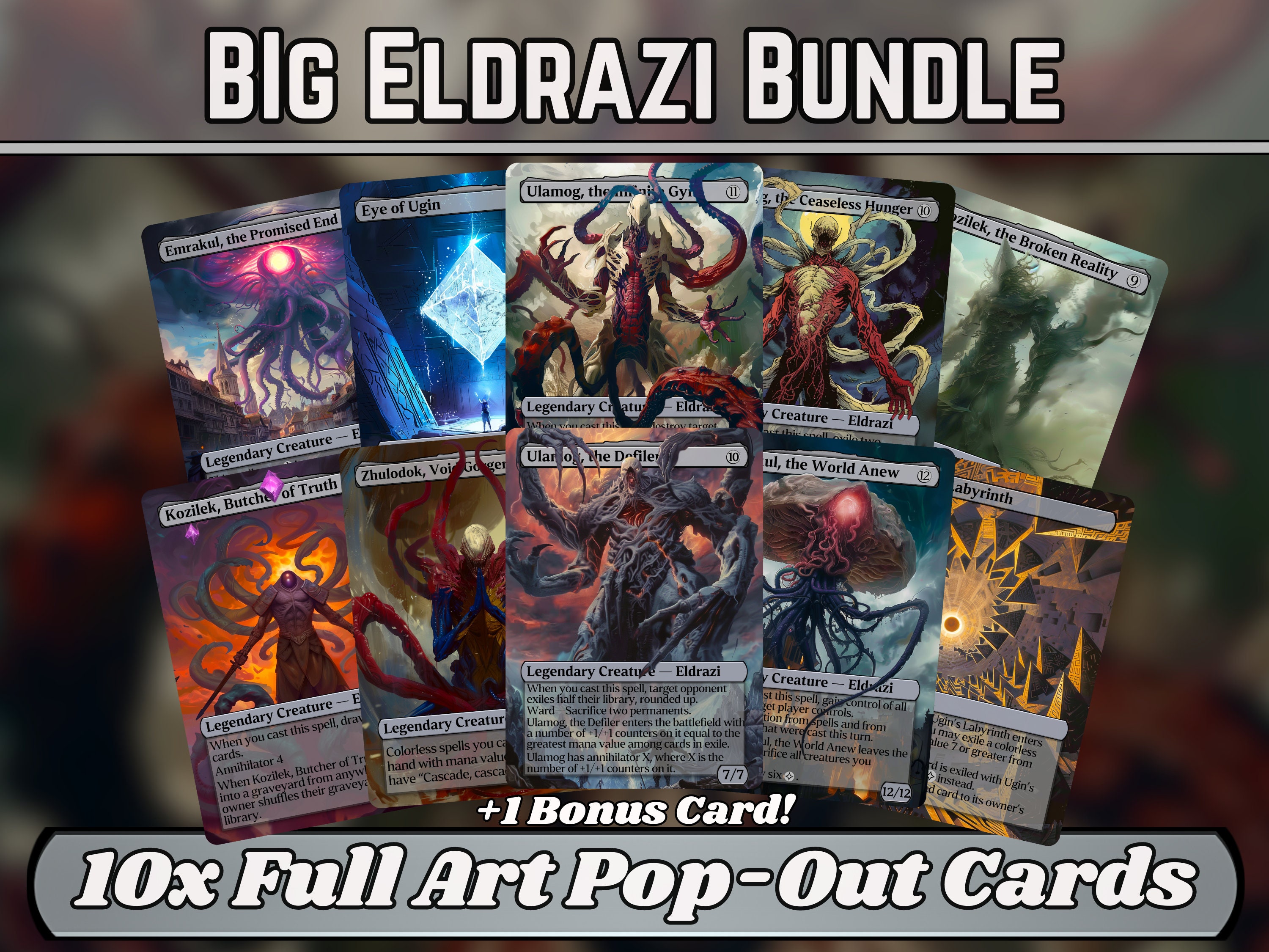 Eldrazi Big Bundle - Eldrazi Tribal Commanders - Set of 10 + 1 cards! - Full-art Custom Magic proxies - Great cards for all your decks!
