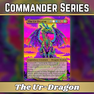 Le proxy Ur-Dragon - Série Commander classique - Illustrations complètes de proxys magiques personnalisés - Cadeau parfait - Cartes de haute qualité pour vos decks préférés !