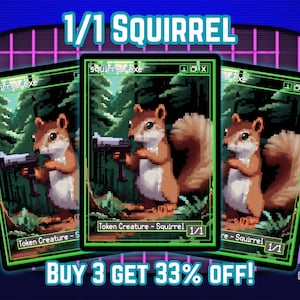 Jeton Écureuil 1/1 - Pixel art rétro 8 bits - Achetez-en 3 et obtenez 33% de réduction - Illustrations complètes personnalisées - Jetons pour vos decks préférés