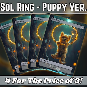 Sol Ring - Versão Puppy Dog - Proxy - Série de arte de fantasia personalizada - Proxies personalizados com arte completa - Ótimos itens básicos de presente para seus decks favoritos!