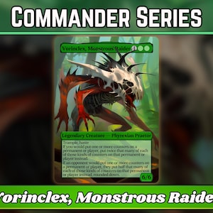 Vorinclex, der monströse Raider - Proxy - Klassische Kommandanten Serie - Vollständige Custom Magic Proxies - Hochwertige Karten für Eure Lieblingsdecks!