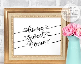 Home Sweet Home quote - family home quotes - wall art - inspirational quotes art -  instant download printable file