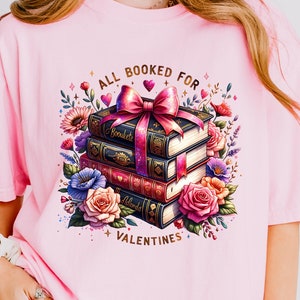 Todo reservado para San Valentín PNG, San Valentín para profesores PNG, Diseño de camiseta para amantes de los libros, Bookish Png, Book Lover Png, Biblioteca San Valentín PNG