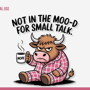 Grumpy Highland Cow Png, Cranky Coffee Lover Png, Fluffy Cow Grumpy Humor Graphic Sublimation Design, Cow Lover Png