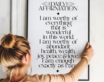 I Am Worthy • PRINTABLE • INSTANT Download • Self Love Wall Art • Self Love Quotes • I Am Enough • You Are Enough • 0015
