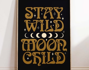 Magical Wall Art, Moon Phases, Witchy Wall Art, Stay Wild Moon Child, Celestial, Boho Wall Art,  Magical Prints, Celestia, Vintage Style