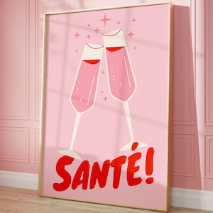 Santé, French Poster, Cheers, Drinks Poster, Alcohol, French Prints, French Home Decor, Pink Wall Art, French Art Print, Printable Quotes,