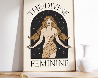 The Divine Feminine • PRINTABLE • INSTANT Download •  Wall Art • Self Love • Woman • Women • Goddess