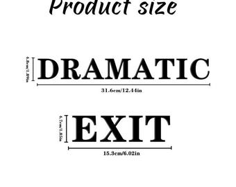 Dramatic Exit Sign Door Topper, House Decor, Wall Shelf Sign