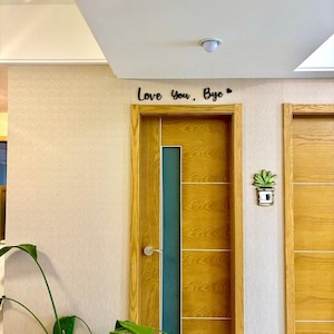 Letrero de puerta "Te amo, adiós", decoración de pared minimalista, decoración del hogar, letreros de puerta, regalo para el hogar, decoración de la entrada