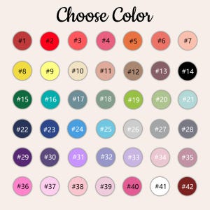 May include: A color chart with 42 numbered color options in circles. The text "Choose Color" is written in cursive at the top. Colors range from red and orange to green, blue, purple, and pink.