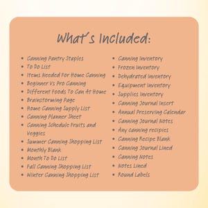 May include: A peach-colored printable checklist for home canning. The checklist includes a list of items needed for home canning, such as canning pantry staples, a to-do list, and a brainstorming page. It also includes a list of canning inventory items, such as canning journal inserts, canning notes, and round labels.