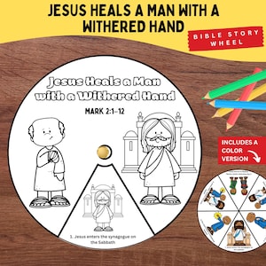 Jesus Heals Man With Withered Hand Bible Wheel Craft | Mark 3:1–6 Sunday School Printable | Healing Miracles of Jesus for Kids, bible lesson