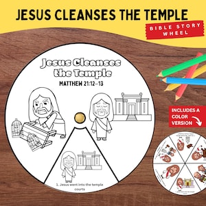 Puede incluir: Una manualidad de papel circular titulada Jesus Cleanses the Temple Matthew 21:12-13 con ilustraciones de líneas en blanco y negro de Jesús y un templo. Se muestra una versión a color más pequeña junto a cuatro lápices de colores.