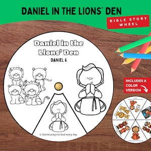 May include: A black and white Bible story wheel with the text "Daniel in the Lions' Den" and "Daniel 6". The wheel includes illustrations of lions and Daniel praying. Colored pencils are on the right.