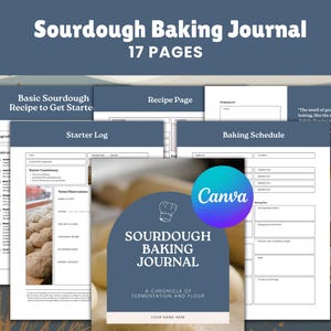 Op de afbeelding: Een Sourdough Baking Journal met 17 pagina's, met een receptpagina, starterlogboek en bakrooster. De omslag heeft de tekst "Sourdough Baking Journal" en "A Chronicle of Fermentation and Flour."