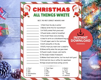 May include: A Christmas game sheet titled CHRISTMAS ALL THINGS WHITE with a red and green striped border, featuring Santa Claus illustrations, fifteen numbered clues, and a list of lettered answers with an INSTANT DOWNLOAD badge.
