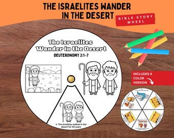May include: A circular Bible Story Wheel with the text "The Israelites Wander in the Desert" and "Deuteronomy 2:1-7". The wheel includes illustrations and the text "Includes a color version". Colored pencils are on the right.