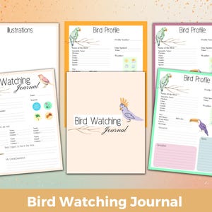 May include: A selection of bird-themed journals and profile sheets. The journals feature bird illustrations and spaces for recording bird-watching experiences. The profile sheets include spaces for bird identification details. The text "Bird Watching Journal" is visible.