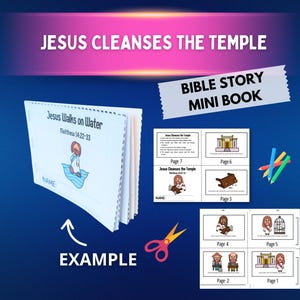 Può includere: Un mini-libro bianco con il titolo "Jesus Walks on Water" e illustrazioni. Il testo "Jesus Cleanses the Temple" è in alto. L'immagine include un paio di forbici, matite colorate e la parola "EXAMPLE".