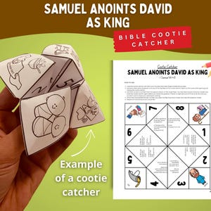 Samuel Anoints David as King Cootie Catcher | David Chosen as King ...