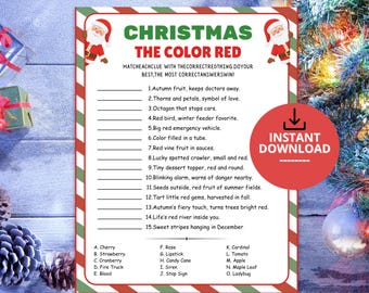 May include: A Christmas-themed printable game sheet titled CHRISTMAS THE COLOR RED with a red and green striped border, two Santa Claus illustrations, and fifteen clues to match with a list of fifteen items from A to O.