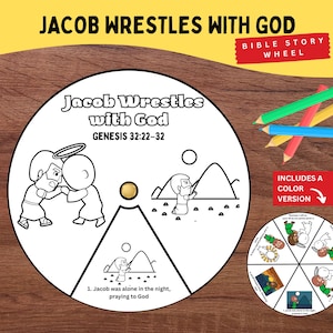 May include: A circular Bible Story Wheel with the text "Jacob Wrestles with God" and illustrations. The wheel includes a color version and colored pencils. The text "Genesis 32:22-32" is also present.