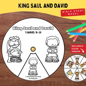 Puede incluir: Una rueda de historias bíblicas en blanco y negro con el texto "King Saul and David" y "1 Samuel 16-20". La rueda incluye ilustraciones del rey Saúl y David, y el texto "David toca el arpa para el rey Saúl". Lápices de colores están al lado de la rueda.
