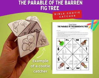 May include: A paper cootie catcher featuring black and white line art illustrations and text titled The Parable of the Barren Fig Tree. The printable sheet includes instructions, numbered sections, and cartoon figures related to the biblical story.
