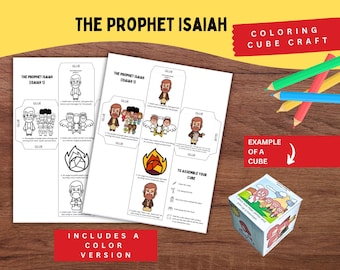 May include: A printable paper craft set titled The Prophet Isaiah, featuring black-and-white and color templates for assembling a cube. The sheets include illustrations of Isaiah, angels, and burning coals, with instructions and glue tabs for assembly.