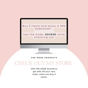 May include: A computer monitor displays text on a light beige background against a soft pink backdrop. The text reads: "Buy 3 items and enjoy a 40% DISCOUNT. Use the Code: SAVE40 while checking out." Additional text encourages viewers to "CHECK OUT MY STORE."