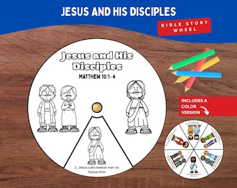 May include: A circular paper craft titled Jesus and His Disciples Matthew 10:1-4 featuring black and white line art illustrations of figures. A smaller colored version of the wheel is shown alongside four colored pencils.