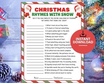 May include: A rectangular Christmas game sheet titled CHRISTMAS RHYMES WITH SNOW featuring two Santa Claus illustrations at the top corners, a red and green striped border, and a list of eighteen numbered rhyming clues with blank lines.