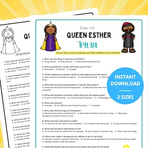 May include: A printable trivia game about Queen Esther from the Bible. The design features cartoon illustrations of Queen Esther and a man in a red hat. The text includes the title "Queen Esther Trivia" and questions with multiple-choice answers. The words "Instant Download" are also visible.