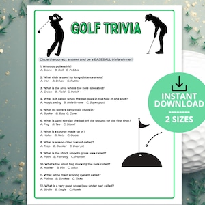 May include: A printable golf trivia game with a green and white design. The game includes questions about golf, with answer choices. The words "GOLF TRIVIA" are at the top. A golf ball and a silhouette of a golfer are also shown.