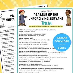 May include: A printable trivia worksheet titled Parable of the Unforgiving Servant, Matthew 18:21-35, featuring cartoon illustrations of two figures, ten multiple-choice questions, and a blue circular badge stating Instant Download 2 Sizes.