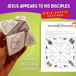 May include: A white paper Bible Cootie Catcher with black line art illustrations and text. The text reads "JESUS APPEARS TO HIS DISCIPLES" and "Bible Cootie Catcher". An example of a folded Cootie Catcher is held in a hand.