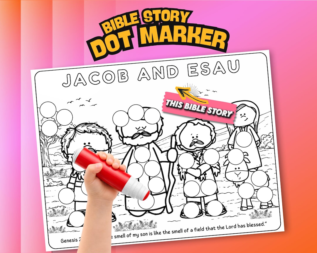 Jacob and Esau Bible Dot Marker Activity | Genesis 27:27 Blessing and ...