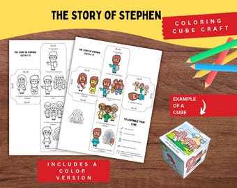 May include: A printable paper craft set titled The Story of Stephen, featuring two sheets with black-and-white and color illustrations of biblical scenes. The set includes instructions for assembly and a finished cube showing a colorful religious narrative.