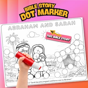 May include: A black and white coloring page with the text "ABRAHAM AND SARAH" and "THIS BIBLE STORY". A red marker is held over the page. The page has a drawing of Abraham and Sarah, a tent, and other elements.