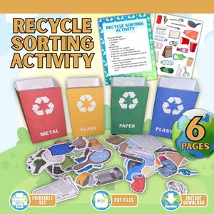 May include: A printable recycling sorting activity for kids. The set includes four colorful bins labeled "metal", "glass", "paper", and "plastic". There are 6 pages of printable items to sort into the bins.