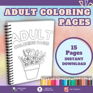 Adult  Coloring Pages, Coloring Activities, Coloring Sheet, INSTANT DOWNLOAD, Printable Coloring Pages, Stress Relief Coloring Pages