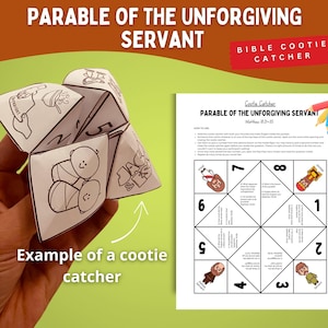 Puede incluir: Un atrapa-cucos de papel blanco con dibujos lineales negros y el texto "Parable of the Unforgiving Servant" se sostiene en una mano. También se ve una hoja impresa con el mismo título y lápices de colores. El texto "Bible Cootie Catcher" está en una pancarta roja.