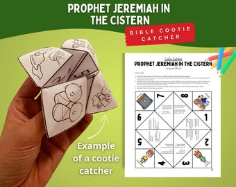 May include: A paper cootie catcher featuring the text Prophet Jeremiah in the Cistern, Bible Cootie Catcher, and Jeremiah 38:1-13. The white paper includes black line drawings, numbers one through eight, and printed instructions.