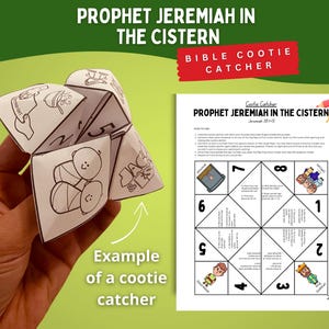May include: A white paper cootie catcher with black line drawings and the text "Prophet Jeremiah in the Cistern." A red banner reads "Bible Cootie Catcher." A sheet of paper with instructions and a numbered diagram is also visible.
